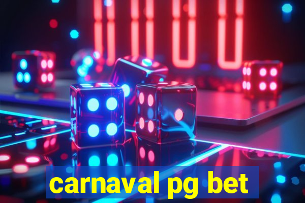 carnaval pg bet